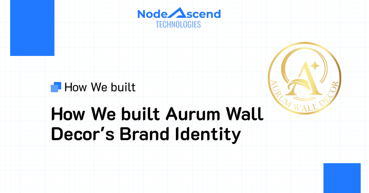Brand marketing service in India 2026: How We built Aurum Wall Decor