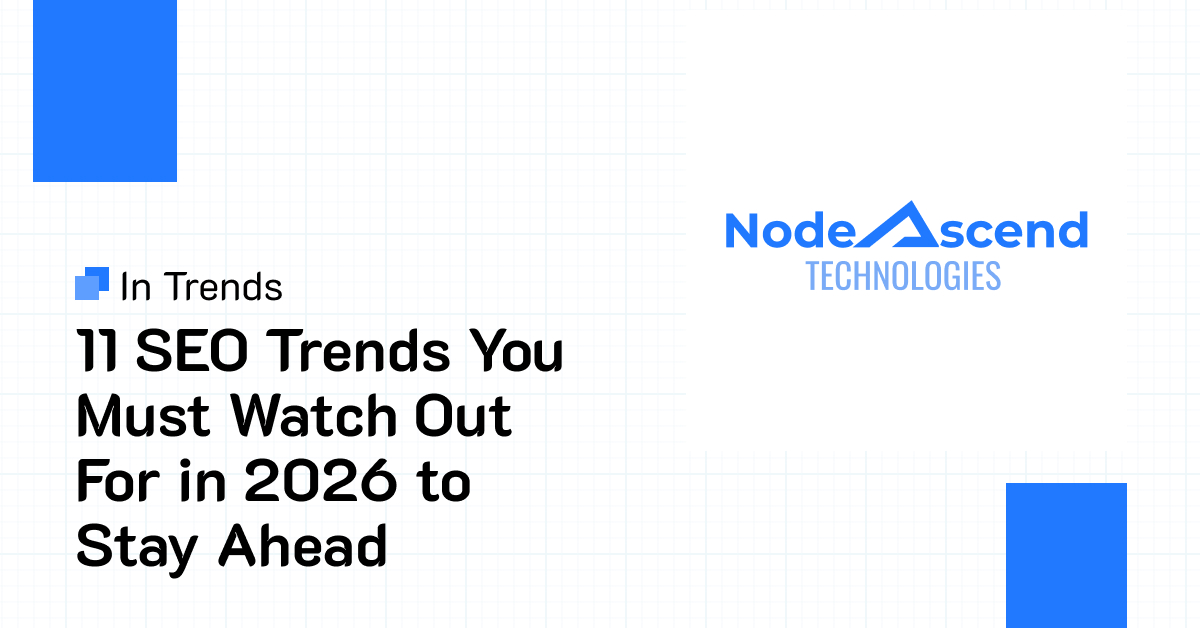11 SEO Trends That Will Define Search Rankings in 2026